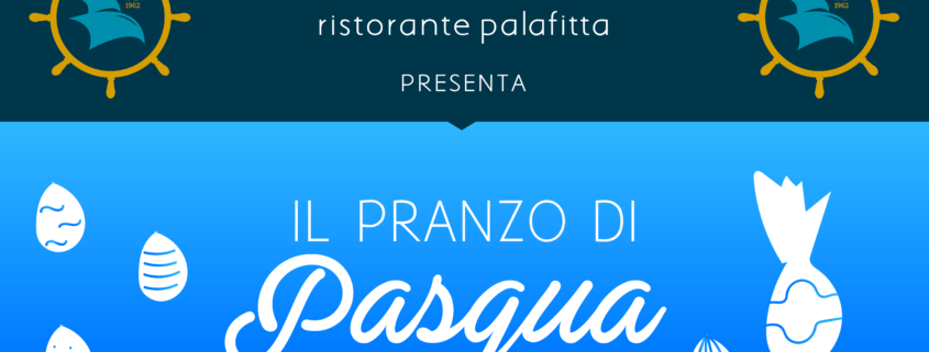 La Vecchia Pesca | Pranzo di Pasqua 2017