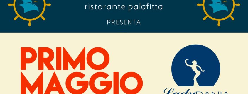 Pranzo Primo Maggio | La Vecchia Pesca